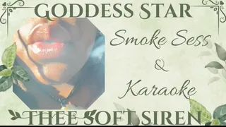 Smoke Sess & Karaoke