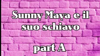 Come far arrabbiare padrona Sunny Maya - 4 parte 1 leccascarpe