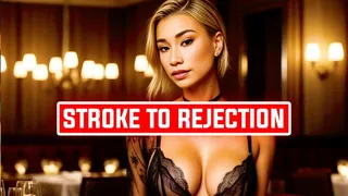 Stroke To Rejection