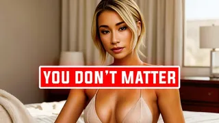 You Don't Matter