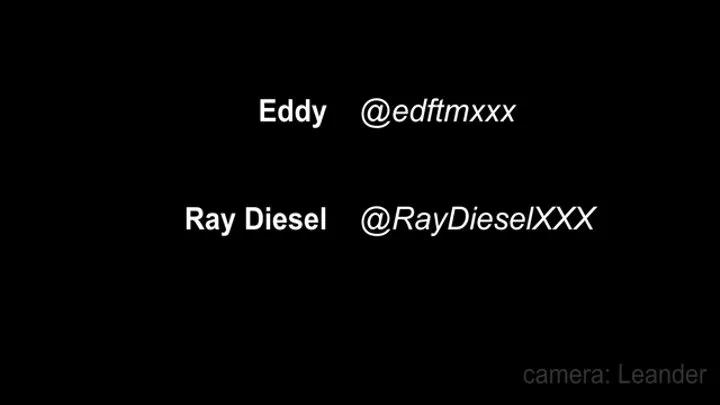 Eddy and Ray Diesel - round 2!