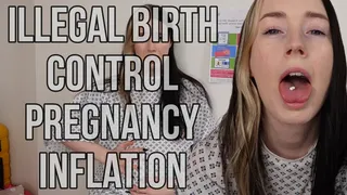 Illegal birth control triggers pregnancy expansion