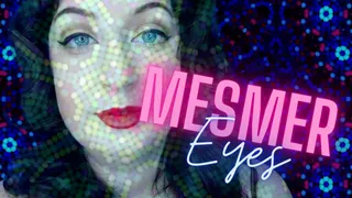 Mesmer-Eyes