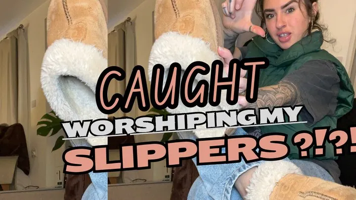 Caught Worshiping My Slippers?! POV