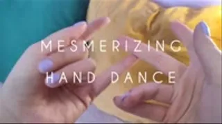 Mesmerizing Hand Dance