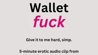 Wallet Fuck