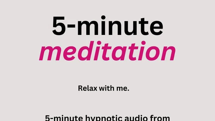 5-Minute Meditation