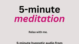 5-Minute Meditation