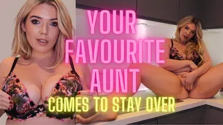 Your favourite aunt comes to stay