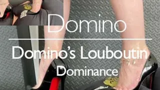 Dominating Domino In Her Loubs