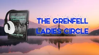 The Grenfell Ladies Circle - an ABDL story