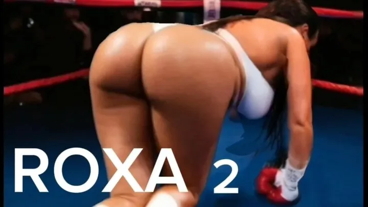 ROXA 2 BIKINI BIG BUTT CHAMPION