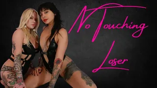 No Touching Loser - Gothess Skull Candy Bri & Mistress Natalia