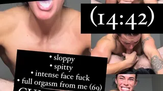 Cum Swallow Face Fuck • 69 • Orgasm • Blow Job • Spit • Intense