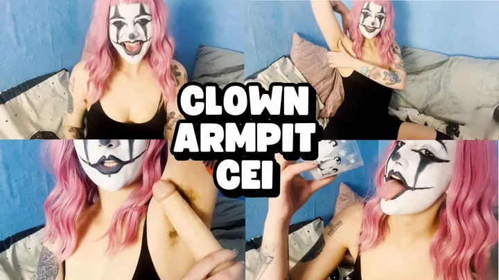 Clown Hairy Armpit CEI JOI