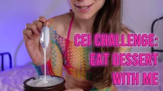 White sticky CEI: eat dessert with Goddess