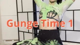 Gunge Time 1