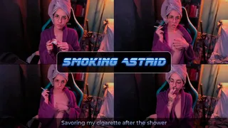 Savoring my cigarette after the shower | Smoking Astrid