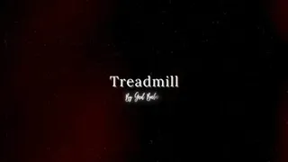 Treadmill - Balam God