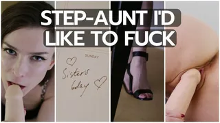 Step-Aunt i'd like to fuck