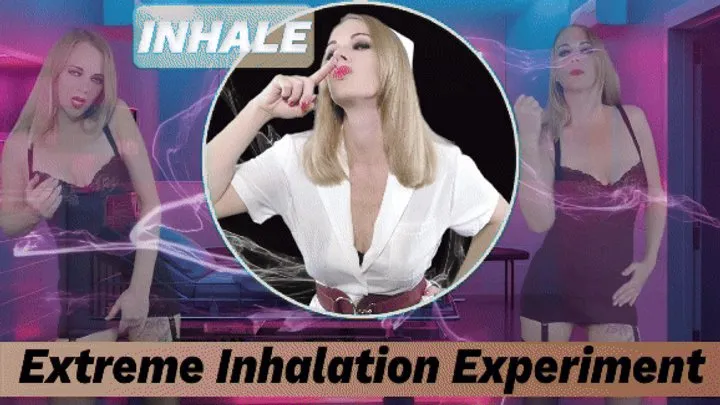 Extreme Inhalation Experiment