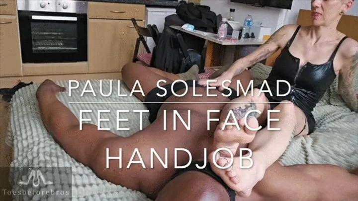 Paula Solesmad Feet In Face Handjob