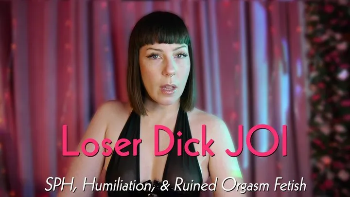 Loser Dick JOI