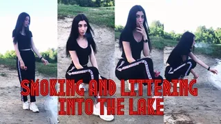 Smoking And Littering Into The Lake