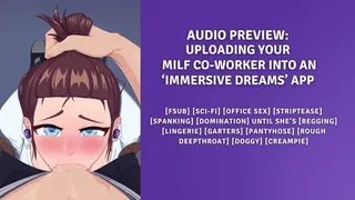 Uploading Your MILF Co-Worker Into An ‘Immersive Dreams' App