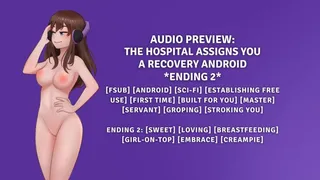 The Hospital Assigns You A Recovery Android - Ending 2 (Soft)