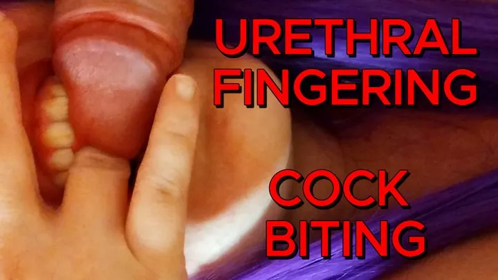 URETHRAL FINGERING & COCK BITING - Karmen