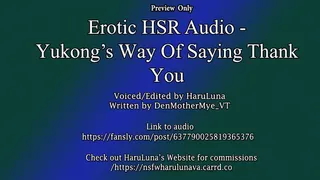 Honkai Star Rail Audio - Yukong's Way Of Saying Thank You