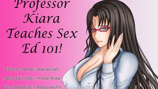 Professor Kiara Teaches Sex Ed! (18+ Audio Series)