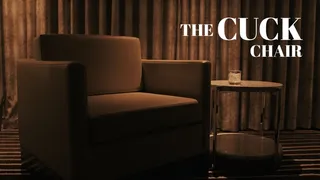 THE CUCK CHAIR