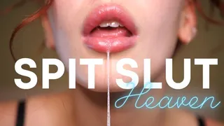 Spit Slut Heaven