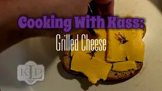 Cooking With Kass: Grilled Cheese