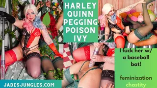 Harley Quinn Pegging & Fucking Sissy Poison Ivy W Baseball Bat!