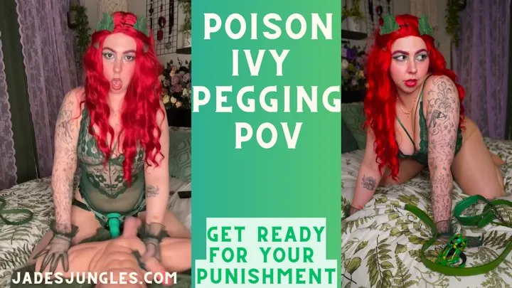 Poison Ivy Pegging and Punishing You! Pegging POV