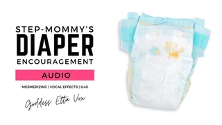 Step-Mommy's Diaper Encouragement | Audio Only