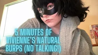 5 Minutes of Vivienne's Natural Burps (No Talking!)