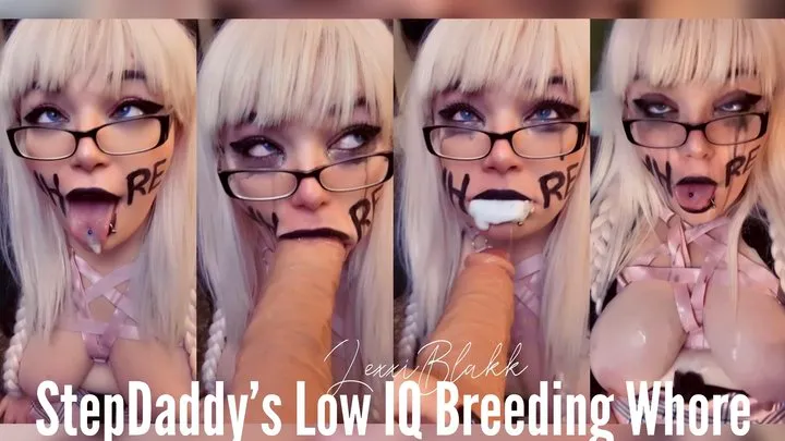 Step-Daddy's Low IQ Breeding Whore