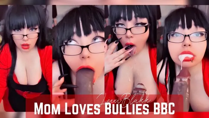 Step-mom Loves Bullies BBC