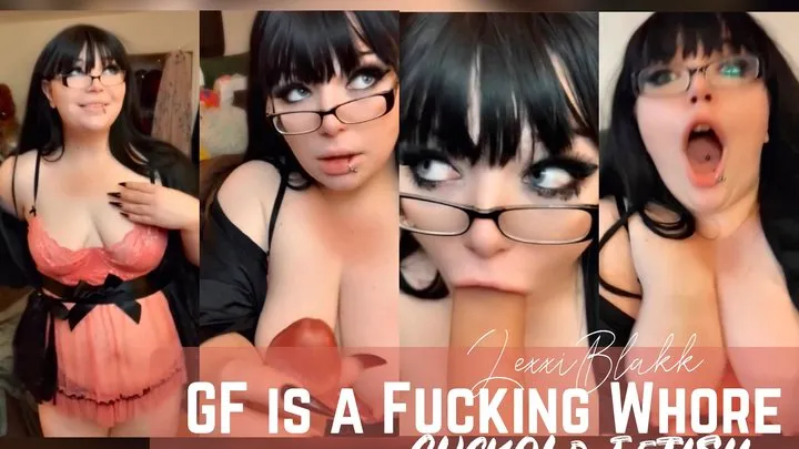 GF is a Fucking Whore, Cuckold Fetish