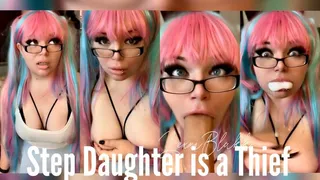 Step-Daughter is a Thief