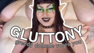 GLUTTONY: Greedy Goth BBW Domme Vores You