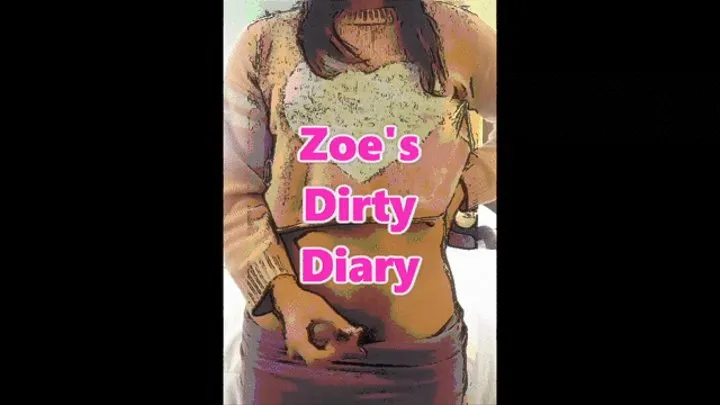 ZoesDirtyDiary