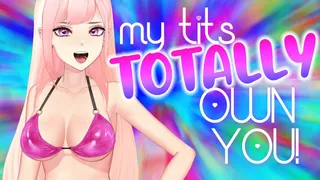 My 2D Tits r TOTALLY ur SEX LIFE~! LOL