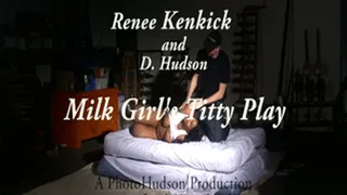 Milk Girl titty play - Renee Kenkick