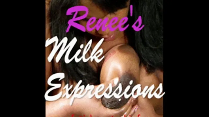 Renee's Milk Expressions