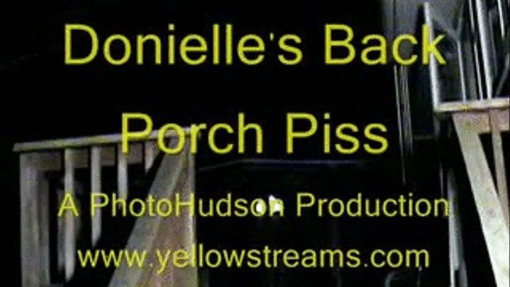 Donielle Dare - Back Porch Piss